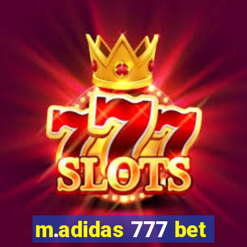m.adidas 777 bet